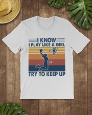 Basketball - Play like a girl try to keep up Classic T-Shirt lifestyle-mens-crewneck-front-18