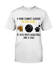 Basketball - A man - beer- basketball- dog Classic T-Shirt front