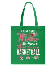 Mother raises a girl plays basketball Tote Bag tile
