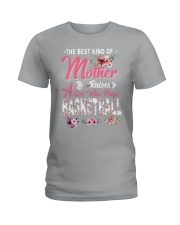 Mother raises a girl plays basketball Ladies T-Shirt tile