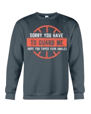 Basketball - You have to guard me Crewneck Sweatshirt tile
