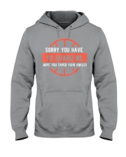 Basketball - You have to guard me Hooded Sweatshirt tile