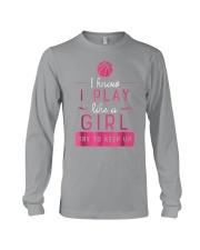 Basketball - I play like a girl Long Sleeve Tee tile