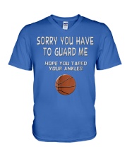 Basketball - Sorry you have to guard me V-Neck T-Shirt tile