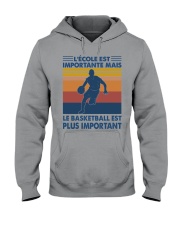Le basketball est plus important Hooded Sweatshirt tile