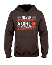 Basketball - Never underestimate agirl Hooded Sweatshirt front