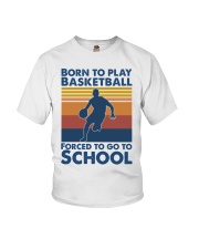 Basketball - Born to play basketball Youth T-Shirt front