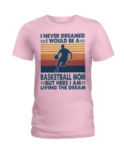 Basketball - Dreamed Basketball mom Ladies T-Shirt tile