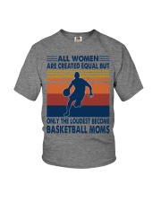 Only the loudest become basketball moms Youth T-Shirt tile