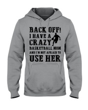Basketball - Crazy mom Hooded Sweatshirt tile