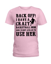 Basketball - Crazy mom Ladies T-Shirt tile