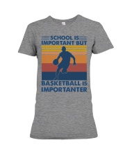 Basketball - Basketball is importarter1 Premium Fit Ladies Tee tile