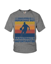 Basketball - Education Basketball is importarter Youth T-Shirt tile