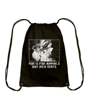 Vegan animal right fur is for animals rabbit Drawstring Bag thumbnail