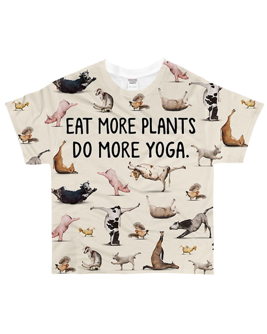Shirt eat more plants do more yoga All-over T-Shirt