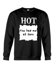 Hot Sauce Packet Shirt You Had Me At Taco Crewneck Sweatshirt thumbnail