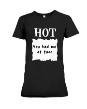 Hot Sauce Packet Shirt You Had Me At Taco Premium Fit Ladies Tee thumbnail