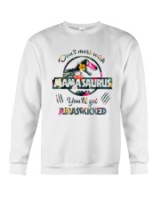 Don't mess with Mamasaurus you'll get Jurasskicked Crewneck Sweatshirt thumbnail