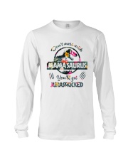 Don't mess with Mamasaurus you'll get Jurasskicked Long Sleeve Tee thumbnail