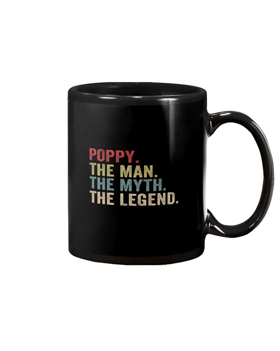 Poppy The Man The Myth The Legend Mug