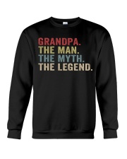 Grandpa The Man The Myth The Legend Crewneck Sweatshirt thumbnail