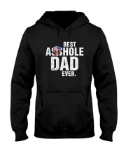 BEST ASSHOLE DAD EVER Hooded Sweatshirt thumbnail