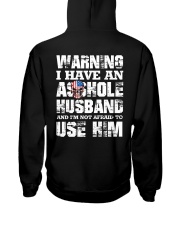 I HAVE AN ASSHOLE HUSBAND SHIRT Hooded Sweatshirt thumbnail