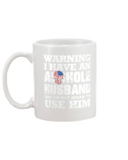 I HAVE AN ASSHOLE HUSBAND SHIRT Mug back