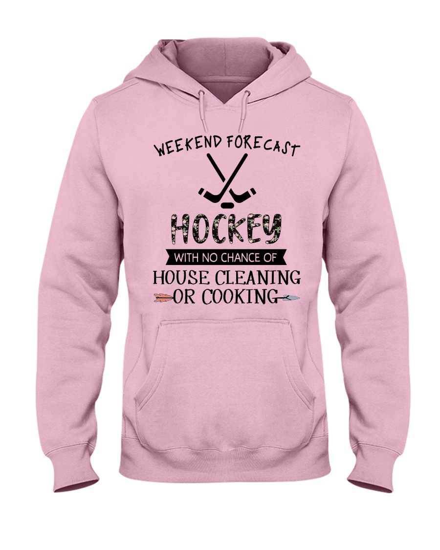 hockey-weekend forecast-cooking Hooded Sweatshirt