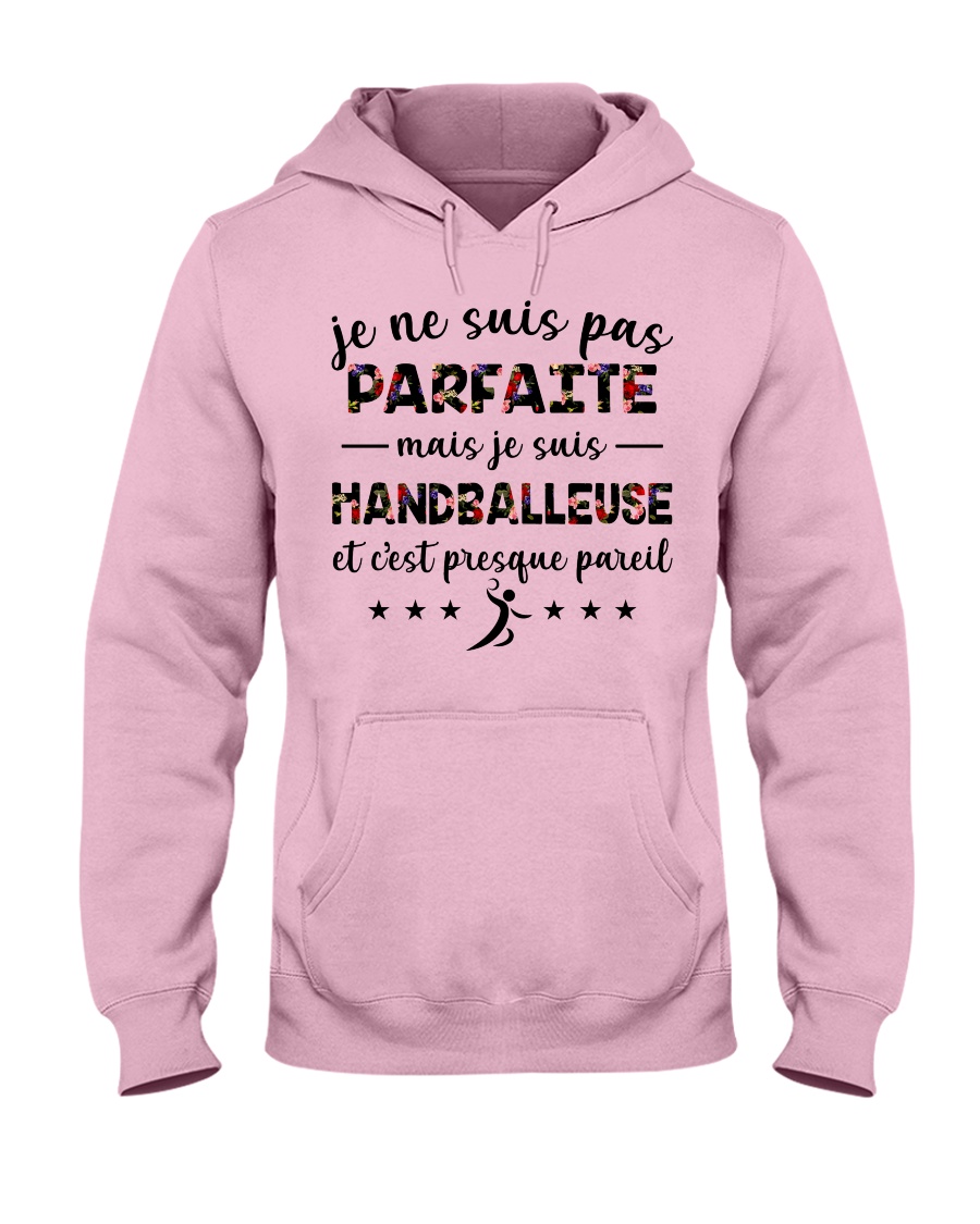 Handballeuse - et c'est presque pareil Hooded Sweatshirt