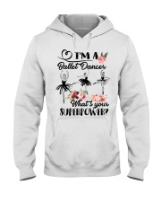 I'm Ballet Dancer Hooded Sweatshirt front