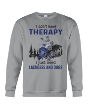 I Don't Need Therapy - Lacrosse Crewneck Sweatshirt thumbnail