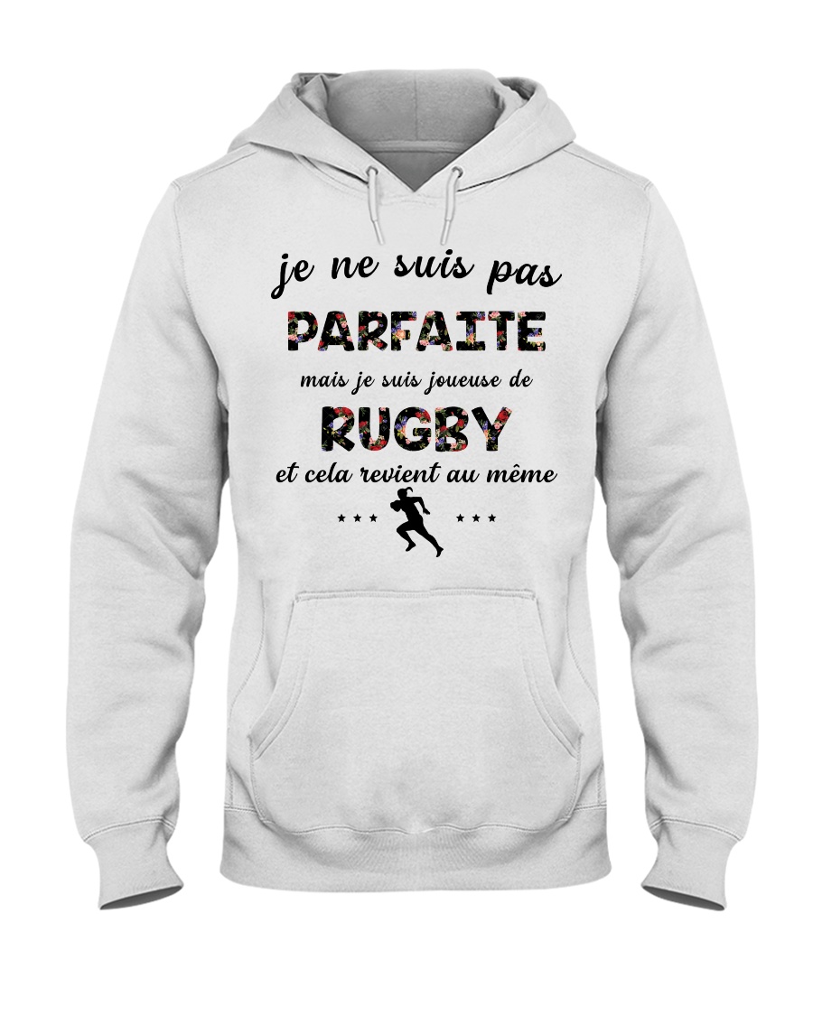 Rugby - Je ne Suis Pas Parfaite Hooded Sweatshirt
