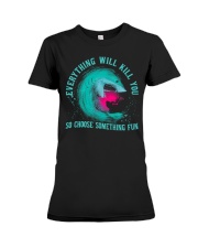 Everything Will Kill You - Shark Wave Premium Fit Ladies Tee tile
