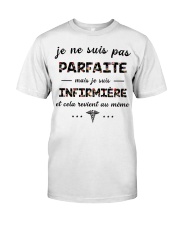 Infirmière - Je Ne Suis Pas Parfaite Classic T-Shirt thumbnail