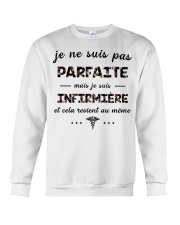 Infirmière - Je Ne Suis Pas Parfaite Crewneck Sweatshirt thumbnail