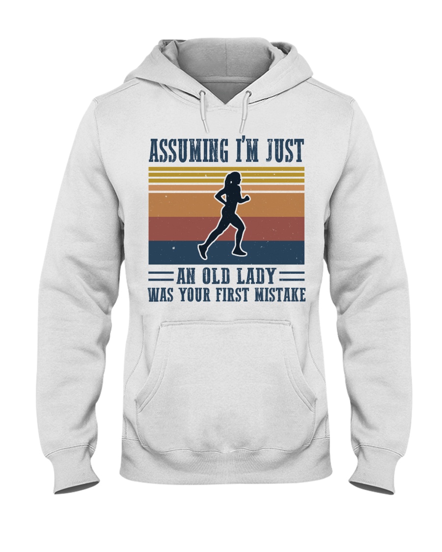 Assuming I'm Just An Old Lady - Jogging Hooded Sweatshirt