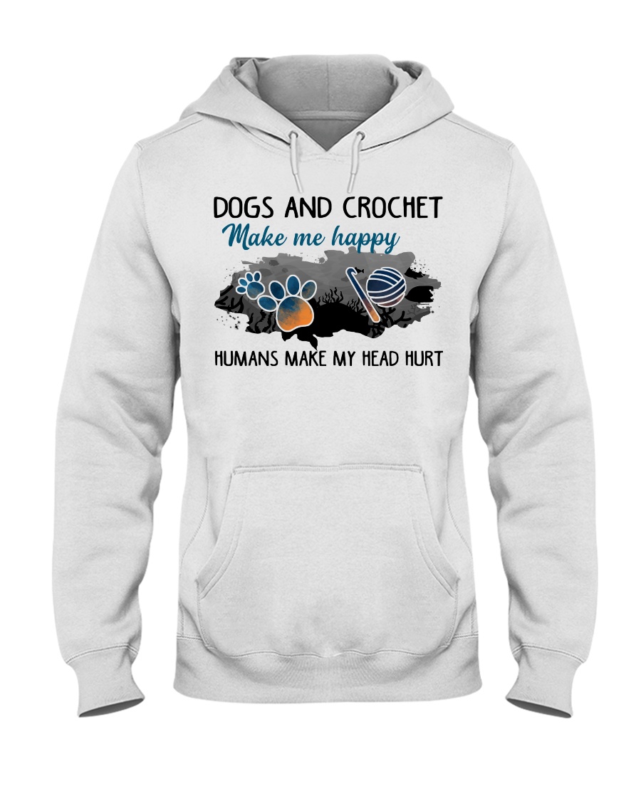 Dogs And Crochet - Make Me happy Hooded Sweatshirt
