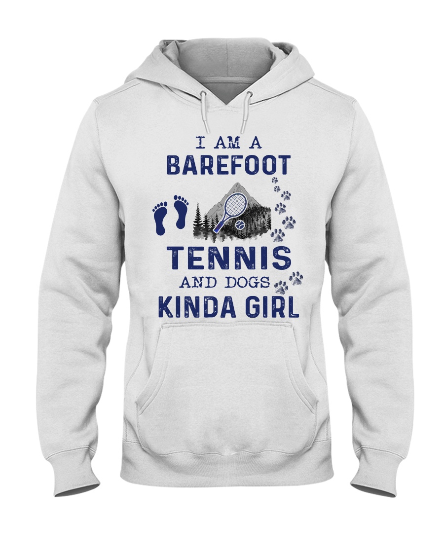 I Am A Barefoot Kinda Girl - Tennis PT Hooded Sweatshirt