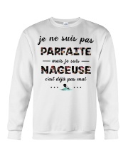 Nageuse - Je ne Suis Pas Parfaite PT Crewneck Sweatshirt thumbnail