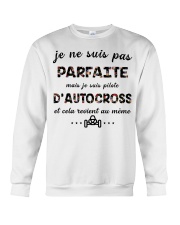 D'Autocross - Je ne Suis Pas Parfaite Crewneck Sweatshirt thumbnail