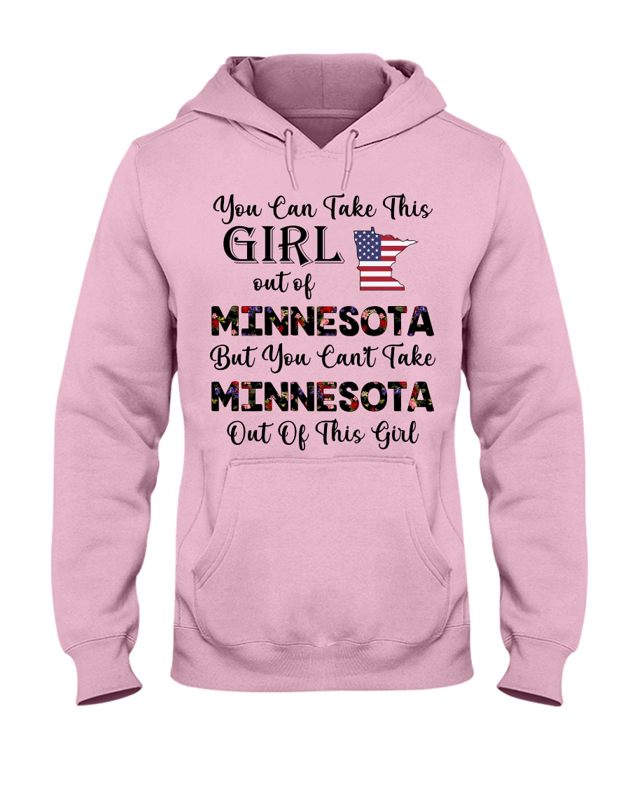 Minnesota girl - you can Hooded Sweatshirt