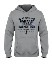 Basketteur - pas parfait Hooded Sweatshirt front