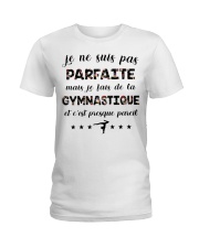 Gymnastique - Je Ne Suis Pas Parfaite Ladies T-Shirt thumbnail