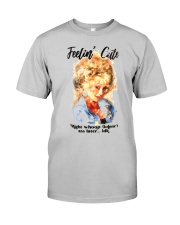 Only 14 Today Classic T-Shirt thumbnail