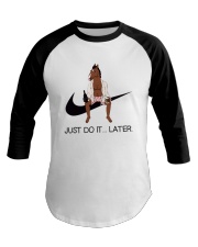 Just-do-it-later Baseball Tee thumbnail