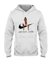 Just-do-it-later Hooded Sweatshirt thumbnail