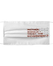 Mother should I trust the government Cloth face mask front