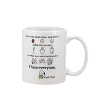 I hate everyone Mug front