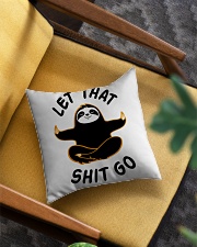 Let that shit go Square Pillowcase aos-pillow-square-front-lifestyle-07